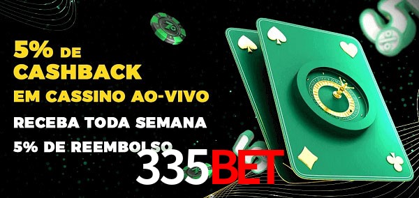 Promoções do cassino ao Vivo 335BET