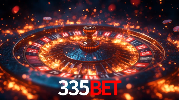 Explore as vantagens do 335BET: serviço profissional e confiabilidade